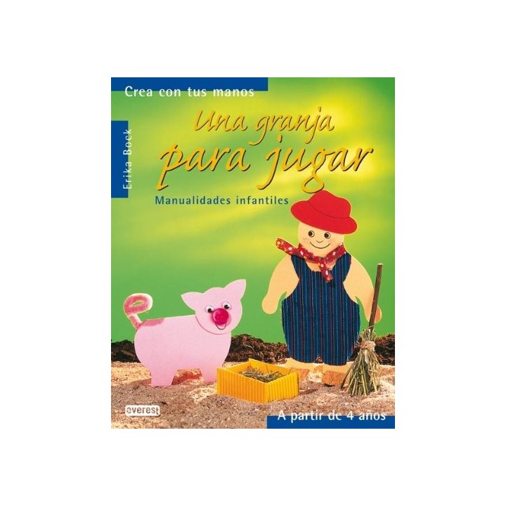 Una Granja Para Jugar. Manualidades Infantiles